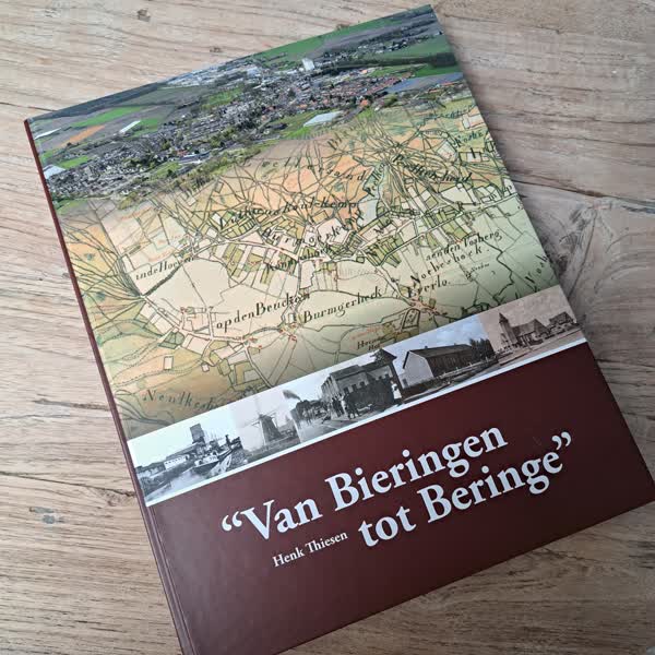 Boekproject ‘Van Bieringe Naar Beringe’ Afgerond